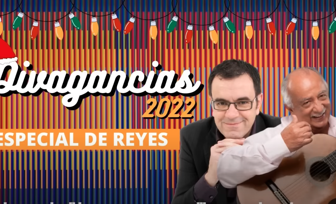 Divagancias 2023 – Especial de Reyes