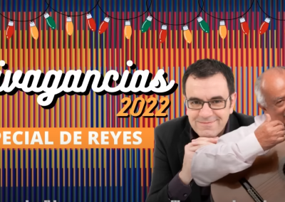 Divagancias 2023 – Especial de Reyes